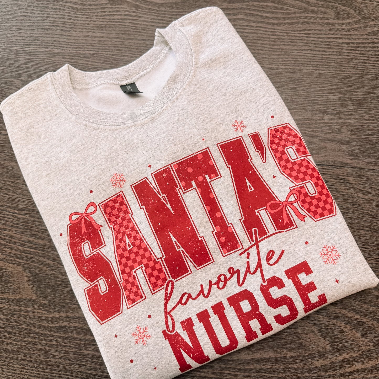Santas Fav Nurse Crewneck